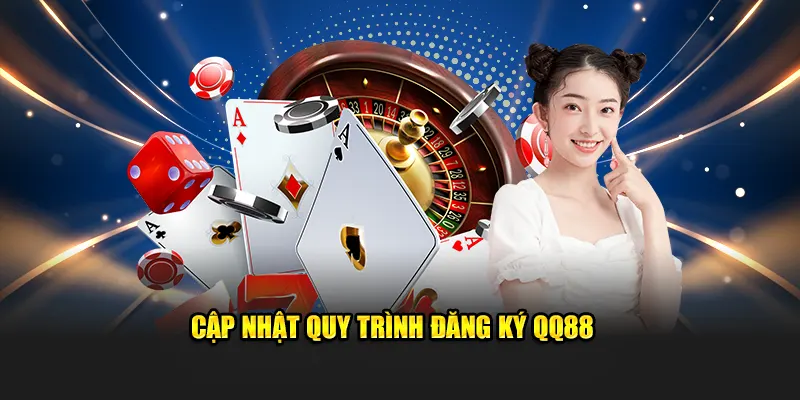 Quy trình đăng ký QQ88 mới nhất