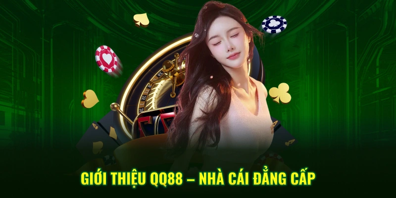 Giới thiệu QQ88 những thông tin tổng quan
