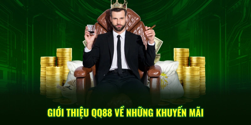 Giới thiệu QQ88 về những khuyến mãi