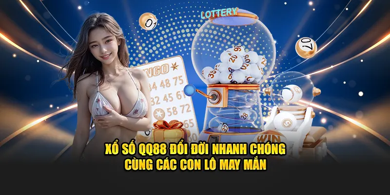 xo-so-qq88-doi-doi-nhanh-chong-cung-cac-con-lo-may-man